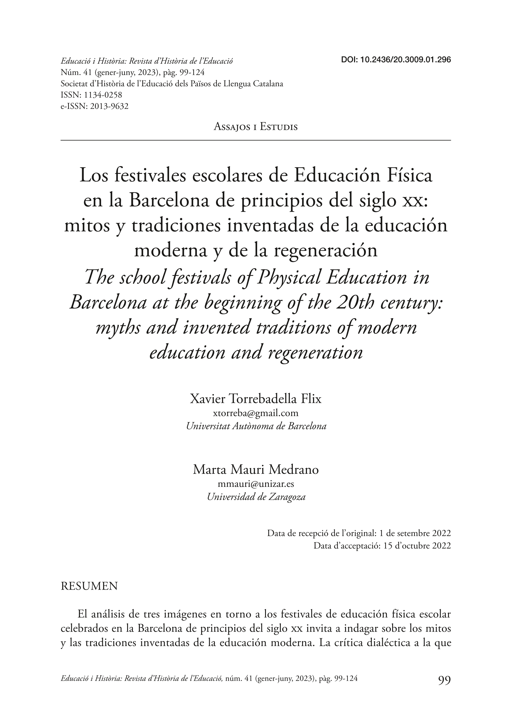 Los festivales escolares de Educación Física en la Barcelona de principios del siglo xx: mitos y tradiciones inventadas de la educación moderna y de la regeneración