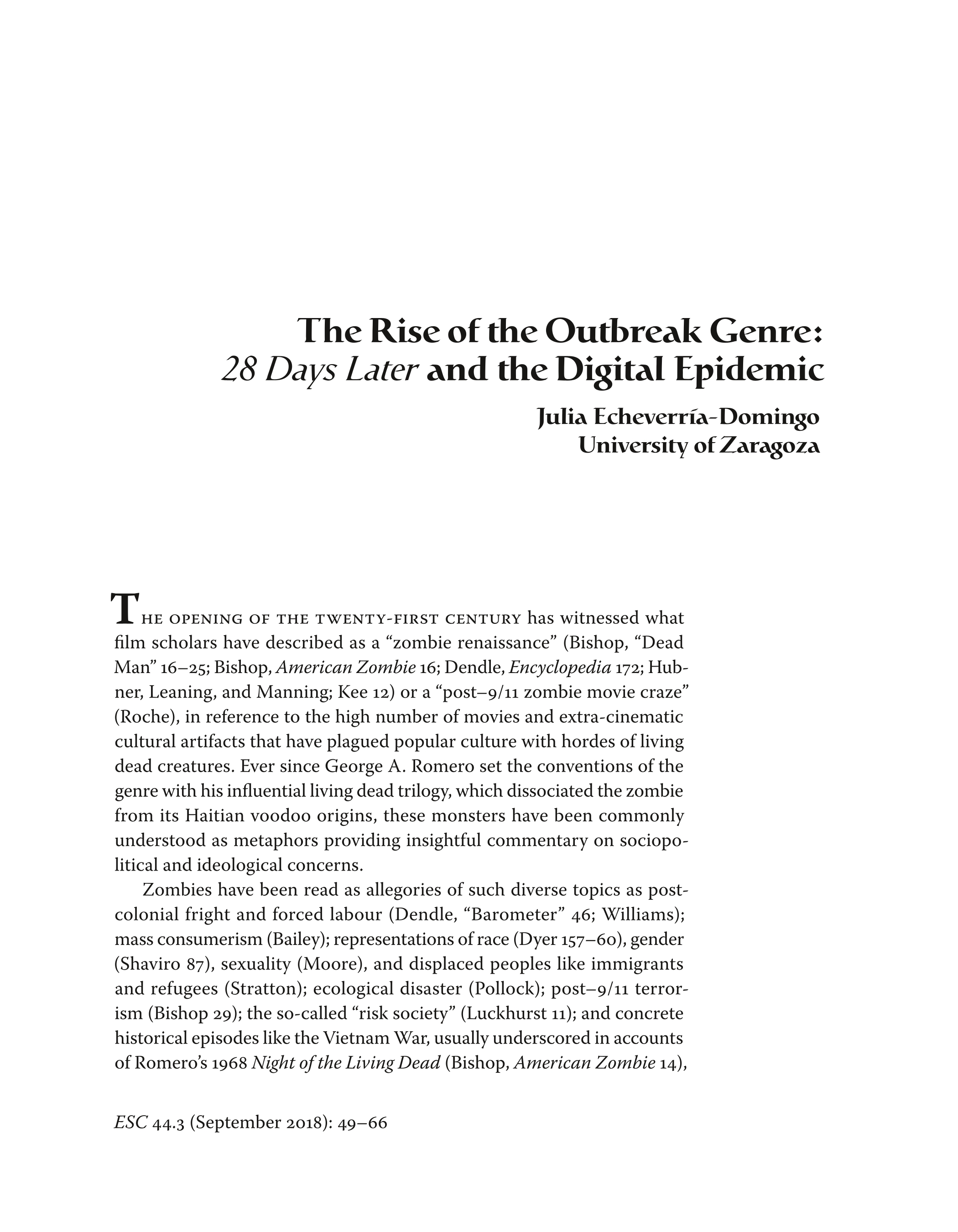 The rise of the outbreak genre: 28 days later and the digital epidemic