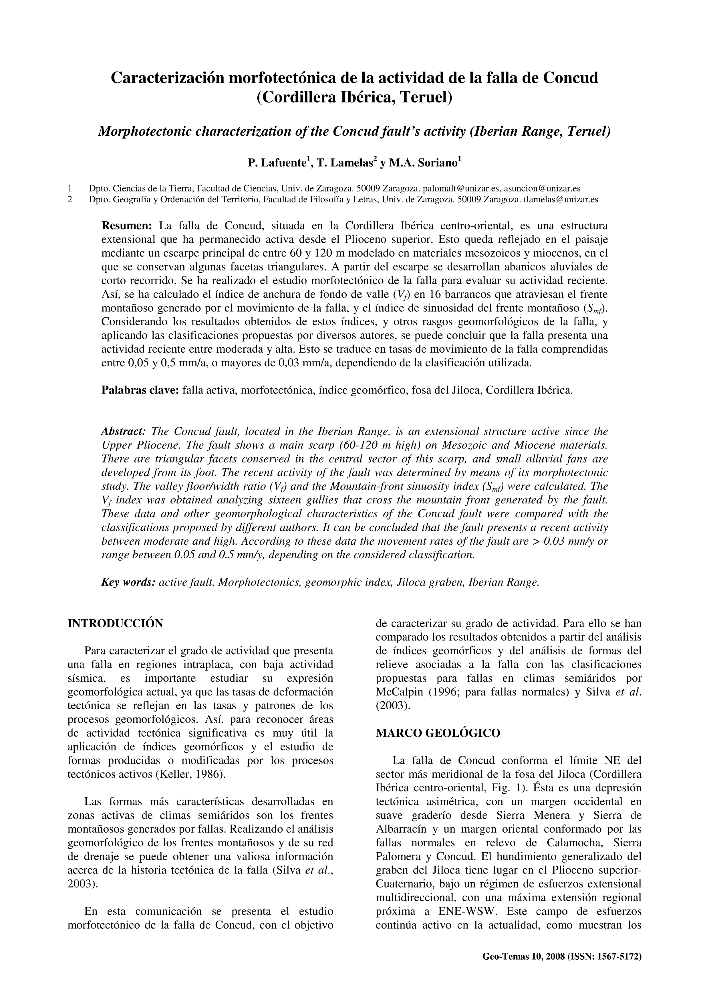 Caracterizacion Morfotectonica De La Actividad De La Falla De Concud (Cordillera Iberica, Teruel); Vii Congreso Geologico De Espana, Las Palmas De Gran Canaria, 14-18 Julio, 2008