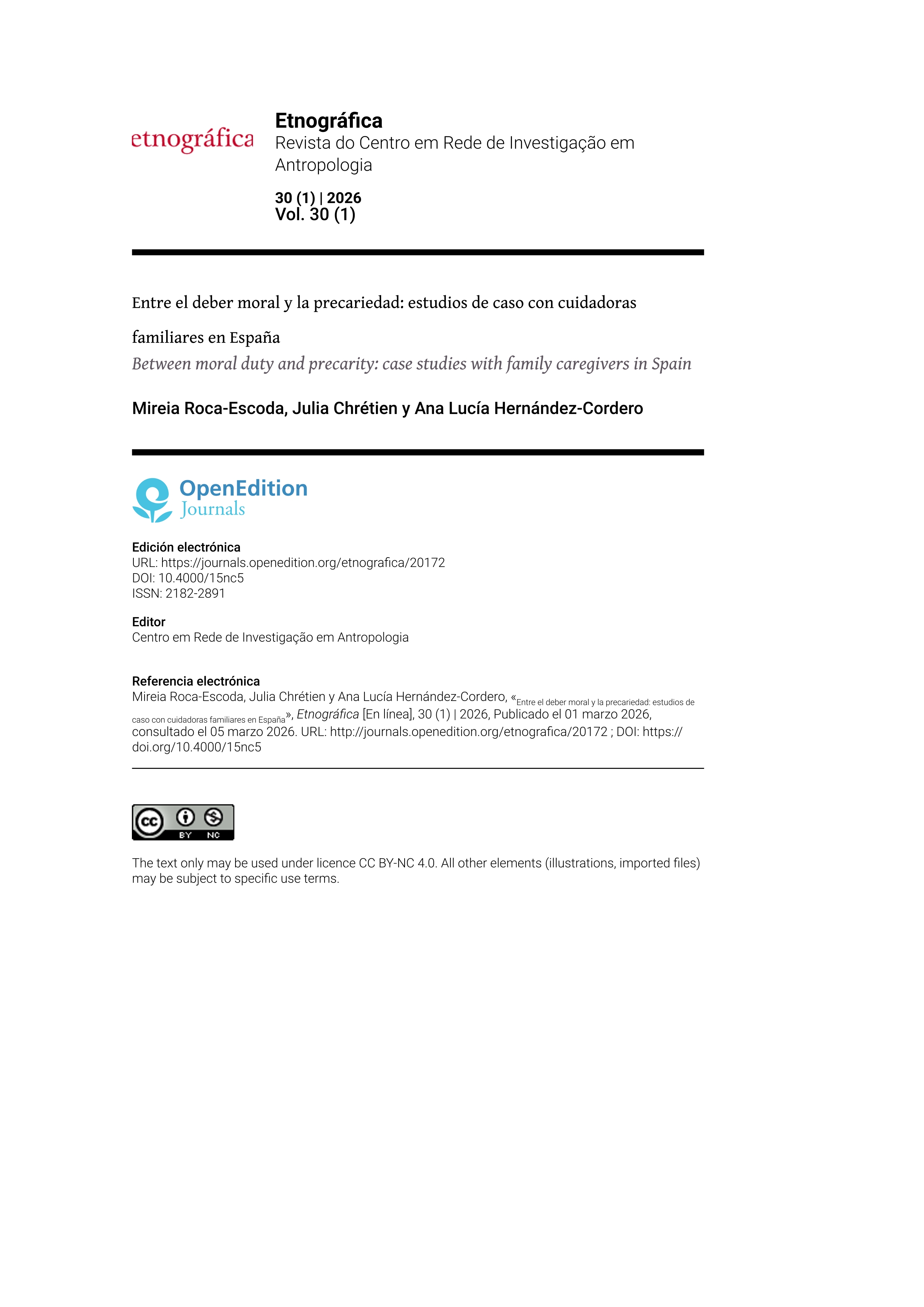 Entre el deber moral y la precariedad: estudios de caso con cuidadoras familiares en España