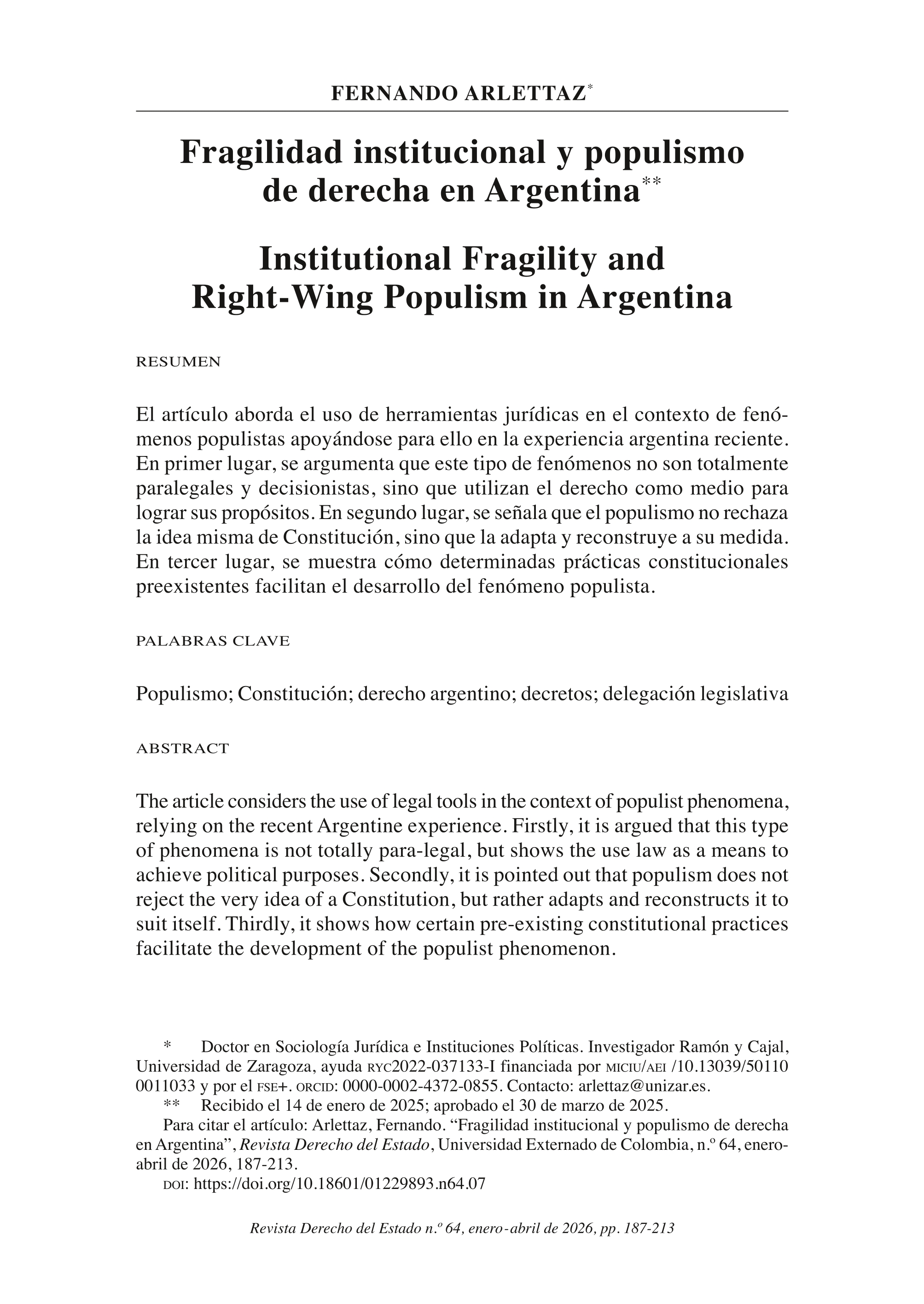 Fragilidad institucional y populismo de derecha en Argentina = Institutional Fragility and Right-Wing Populism in Argentina