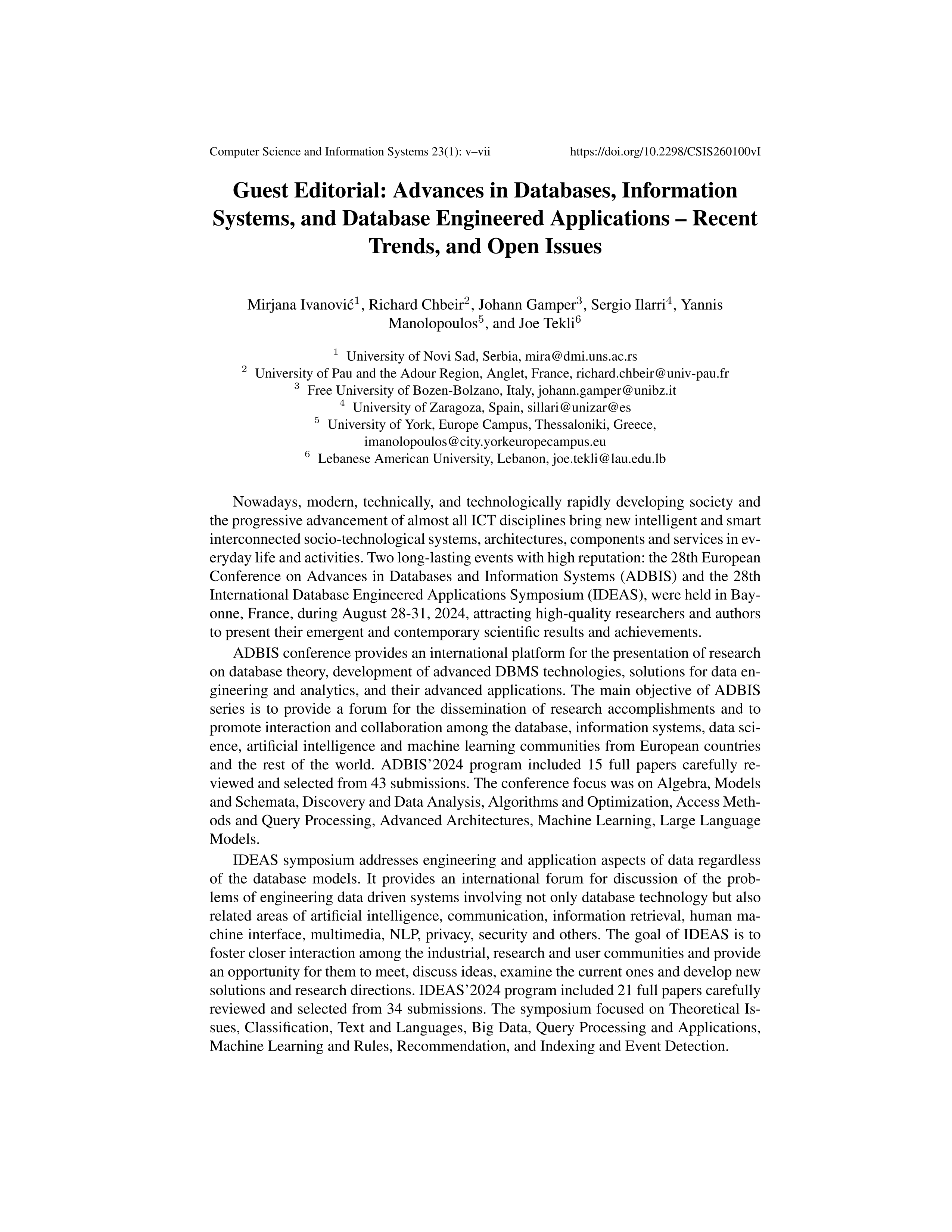 Guest Editorial: Advances in Databases, Information Systems, and Database Engineered Applications - Recent Trends, and Open Issues
