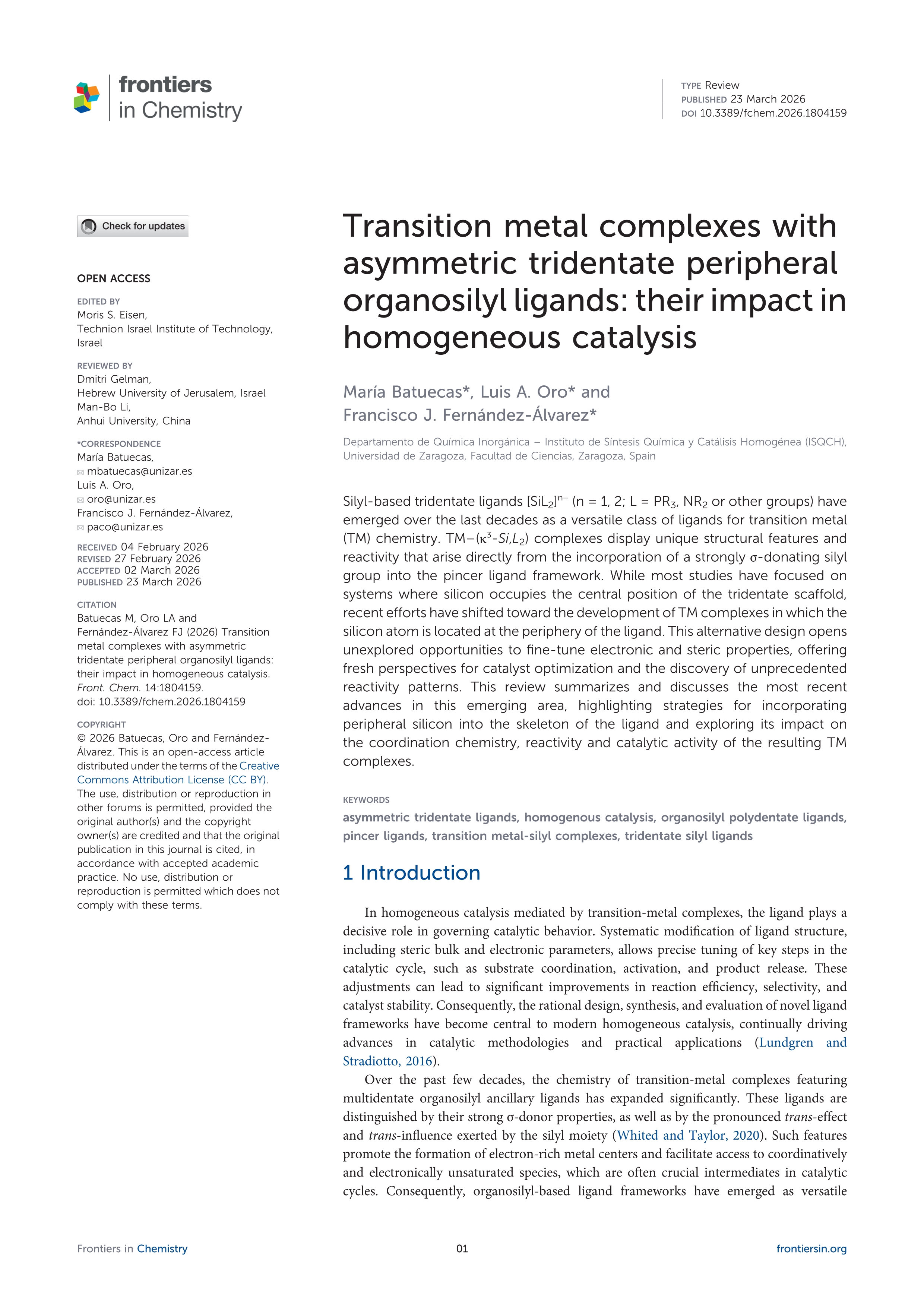 Transition metal complexes with asymmetric tridentate peripheral organosilyl ligands: their impact in homogeneous catalysis