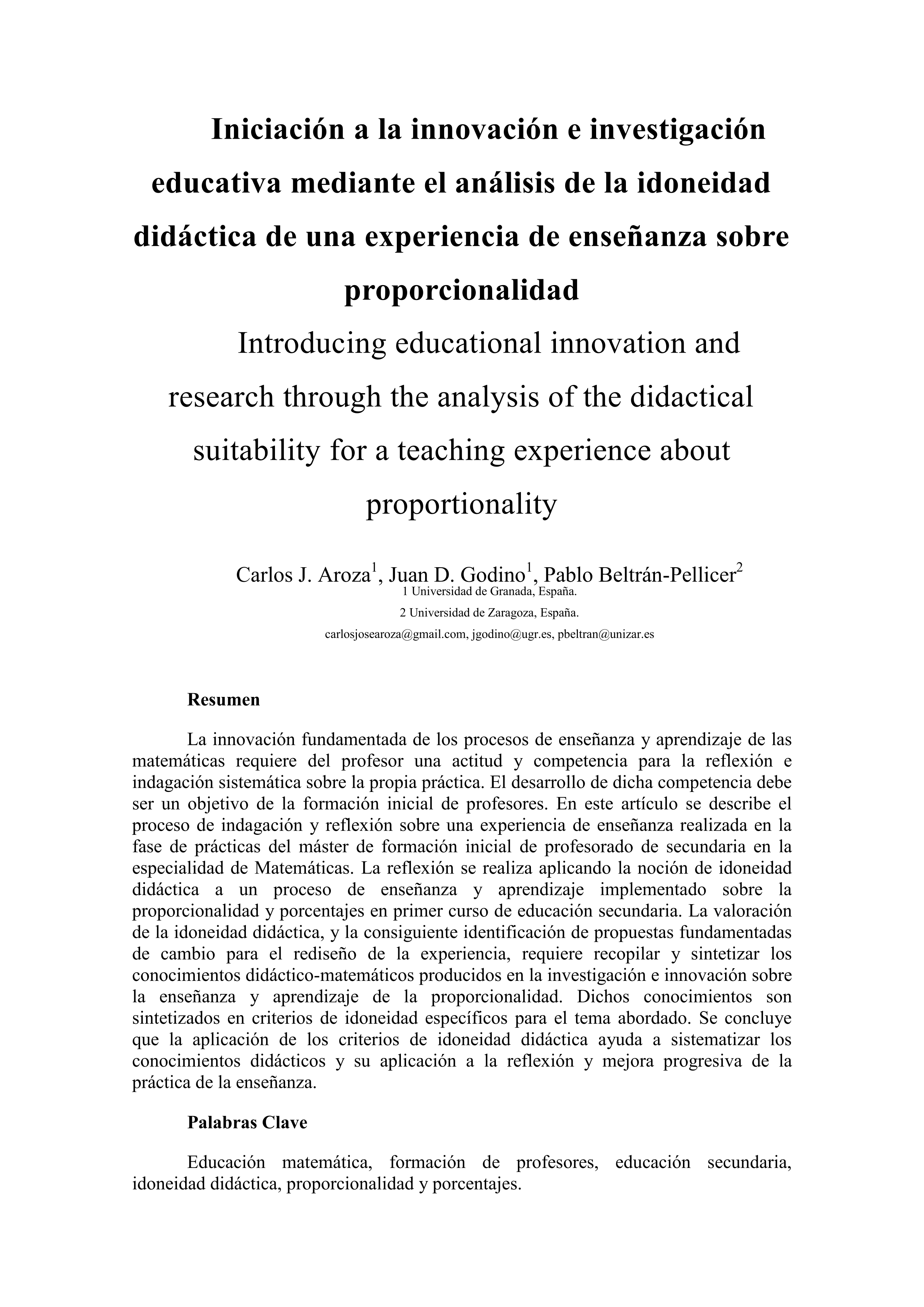 Iniciación a la innovación e investigación educativa mediante el análisis de la idoneidad didáctica de una experiencia de enseñanza sobre proporcionalidad