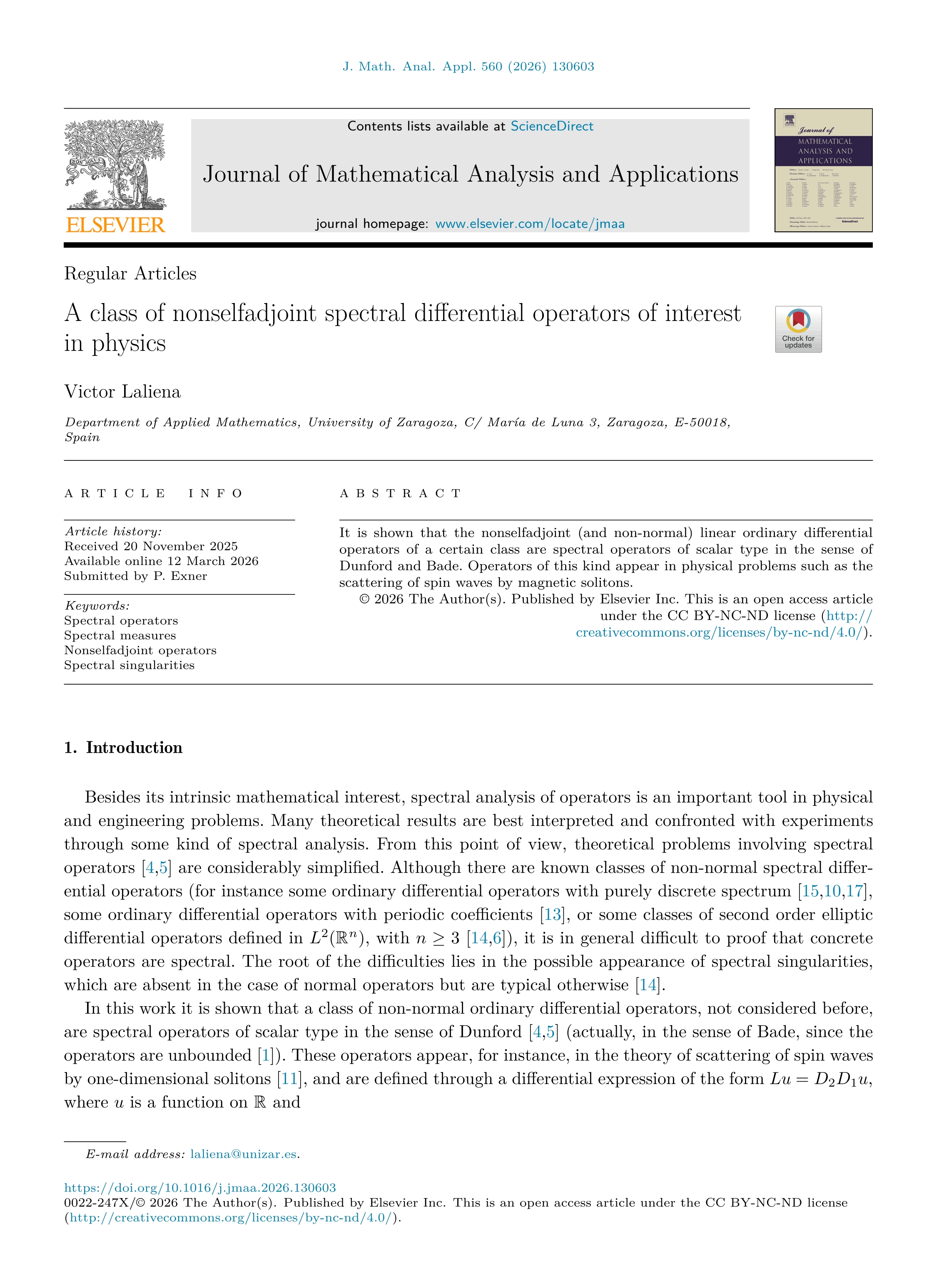 A class of nonselfadjoint spectral differential operators of interest in physics