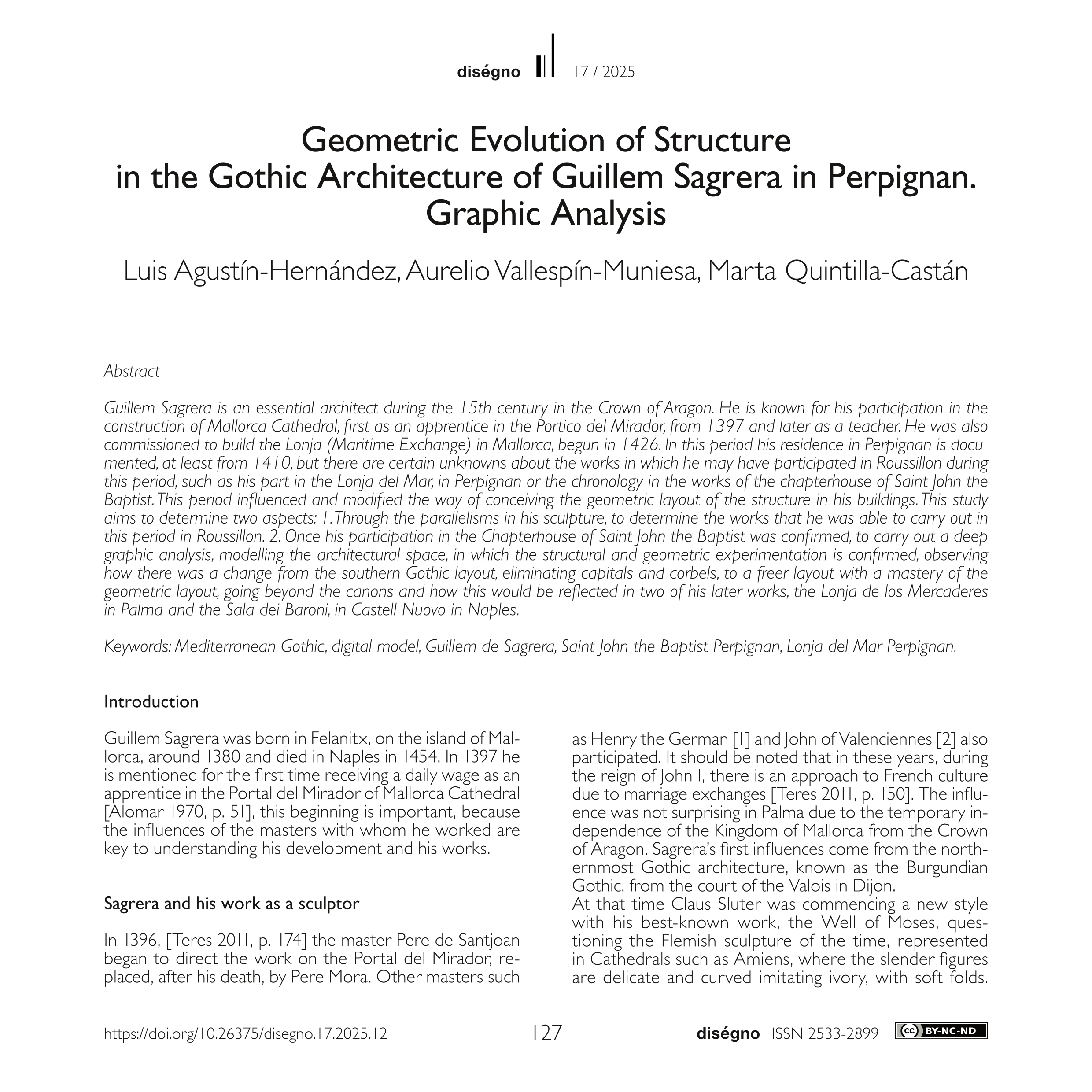 Geometric Evolution of Structure in the Gothic Architecture of Guillem Sagrera in Perpignan. Graphic Analysis