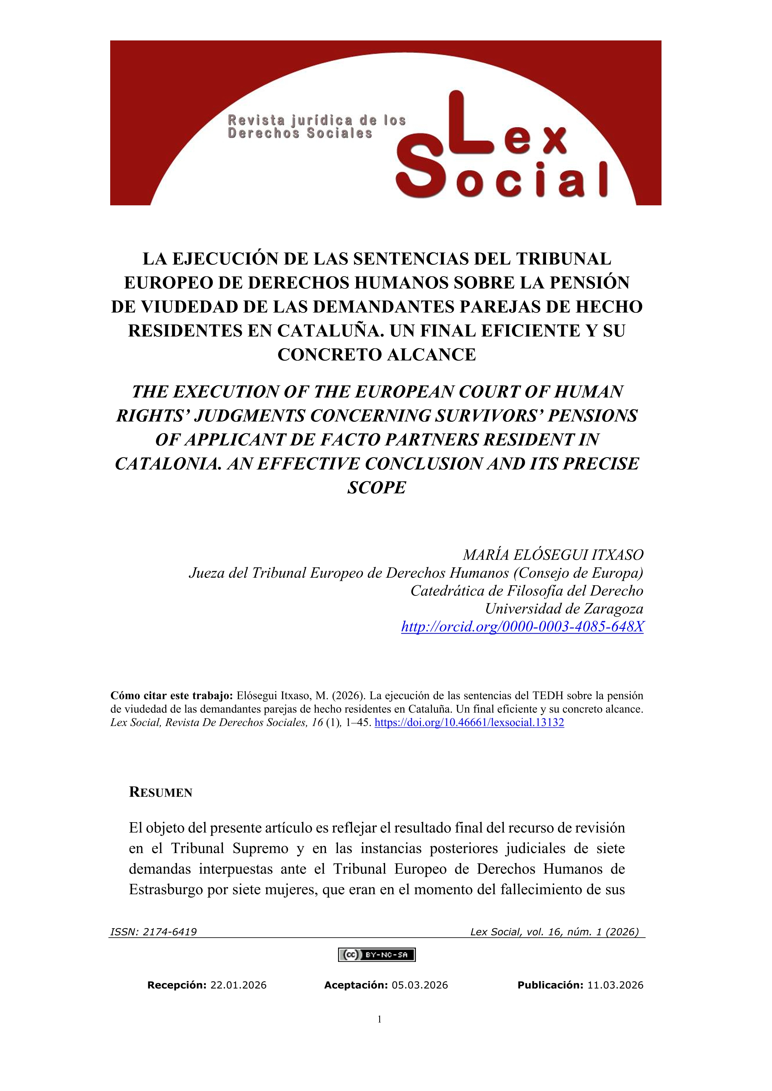 La ejecución de las sentencias del Tribunal Europeo de Derechos Humanos sobre la pensión de viudedad de las demandantes parejas de hecho residentes en Cataluña. Un final eficiente y su concreto alcance