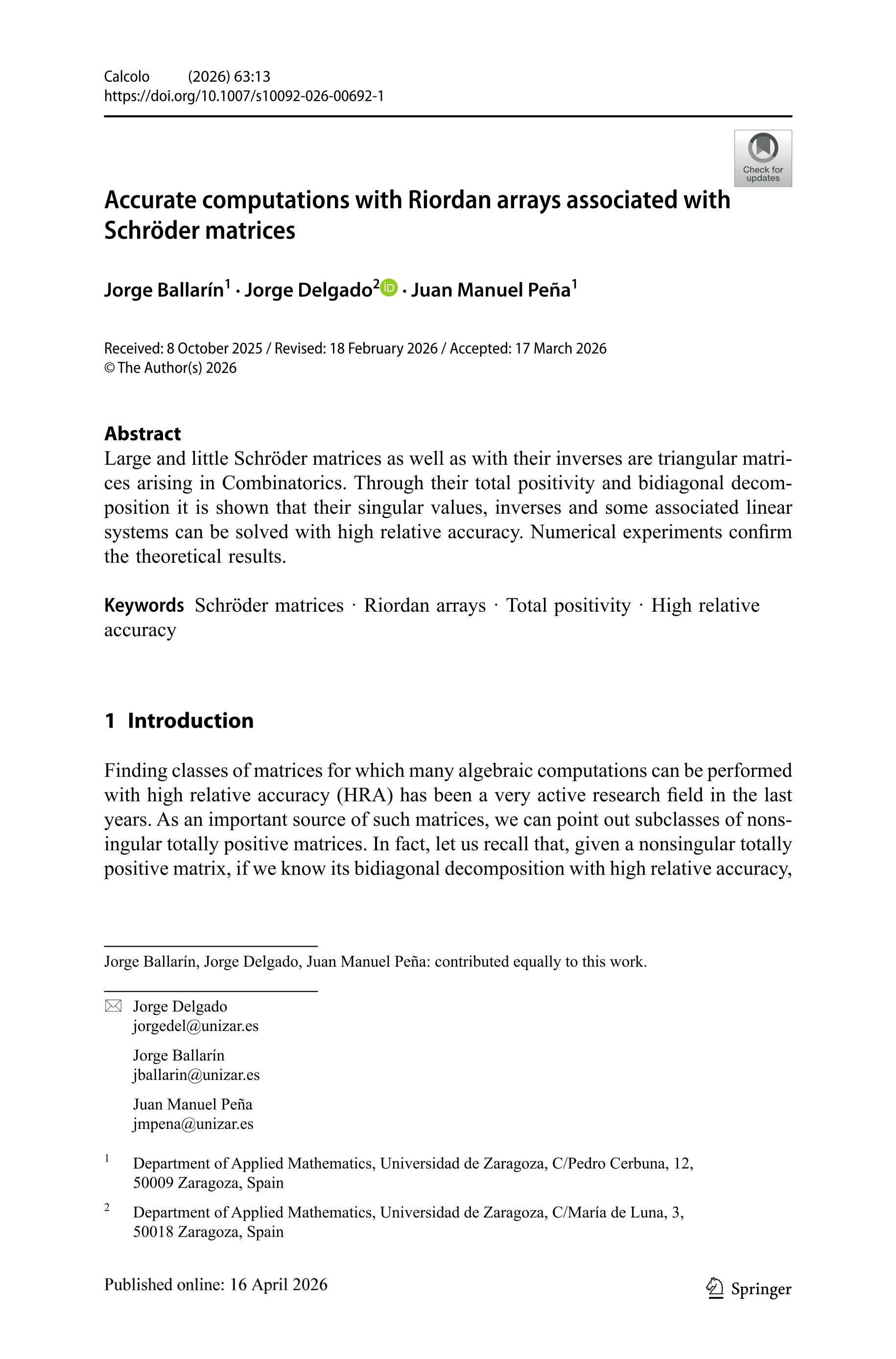 Accurate computations with Riordan arrays associated with Schröder matrices