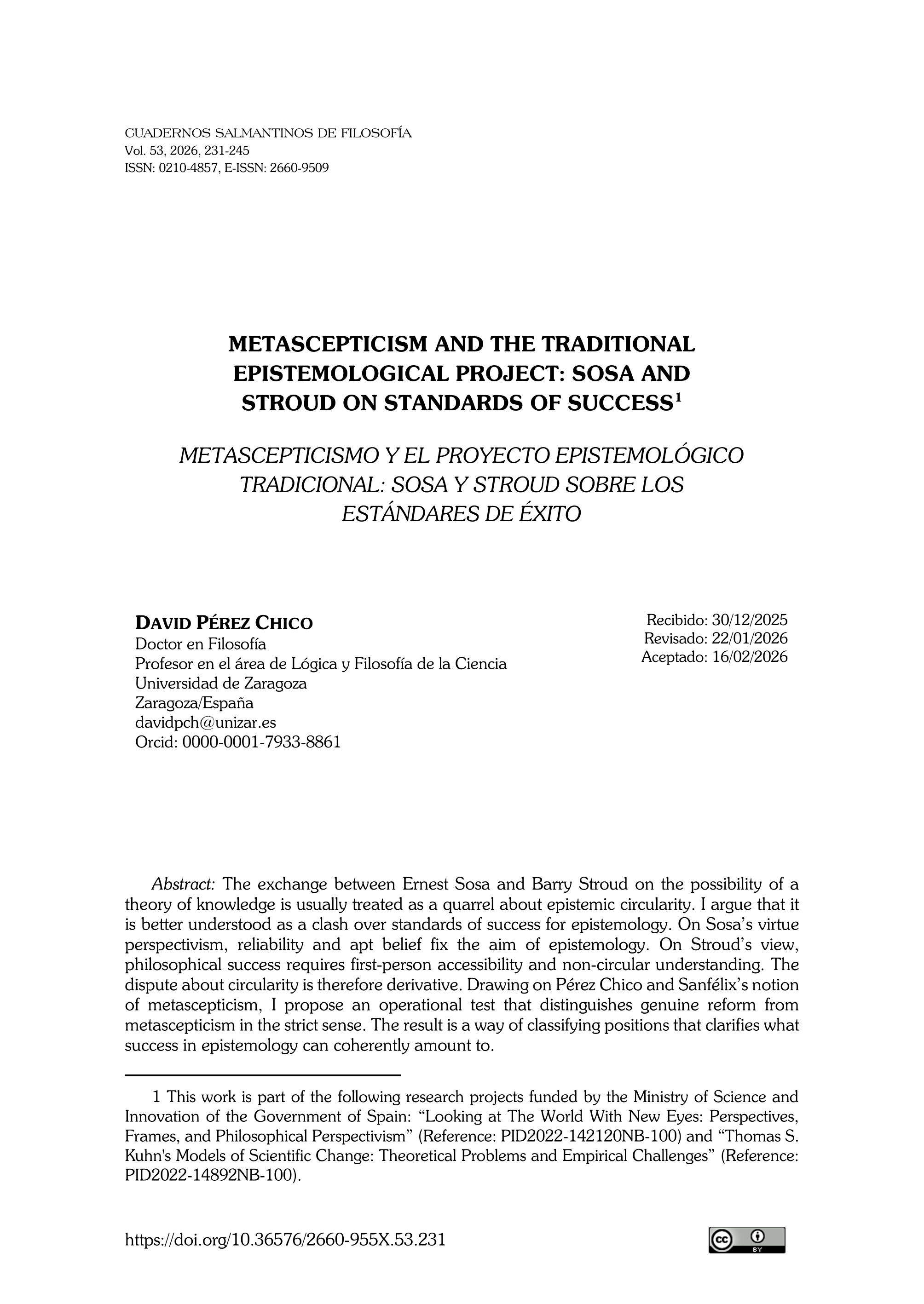 Metascepticism and the traditional epistemological project: Sosa and Stroud on standards of success