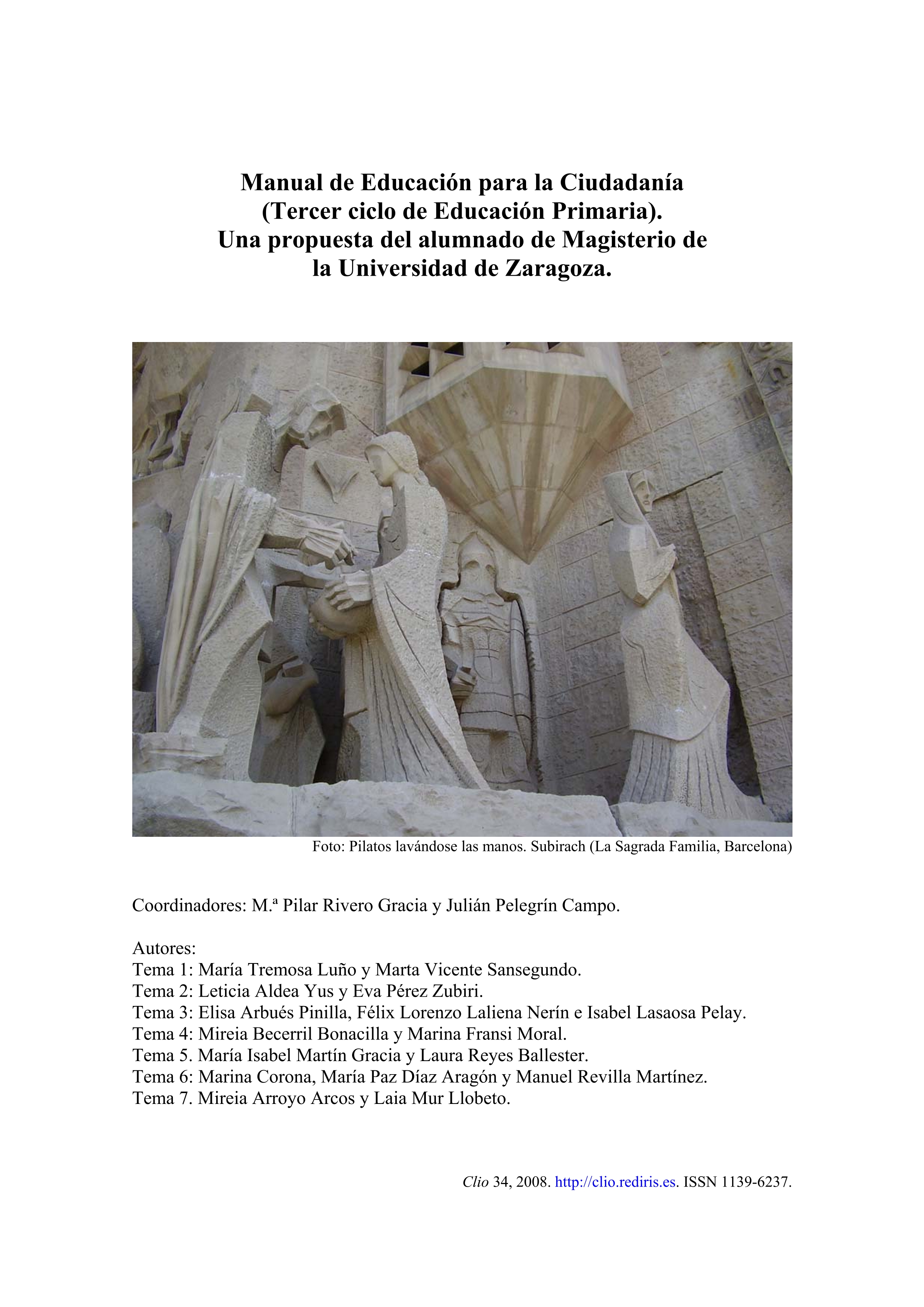 Manual de Educación para la Ciudadanía (Tercer ciclo de Educación Primaria). Una propuesta del alumnado de Magisterio de la Universidad de Zaragoza.