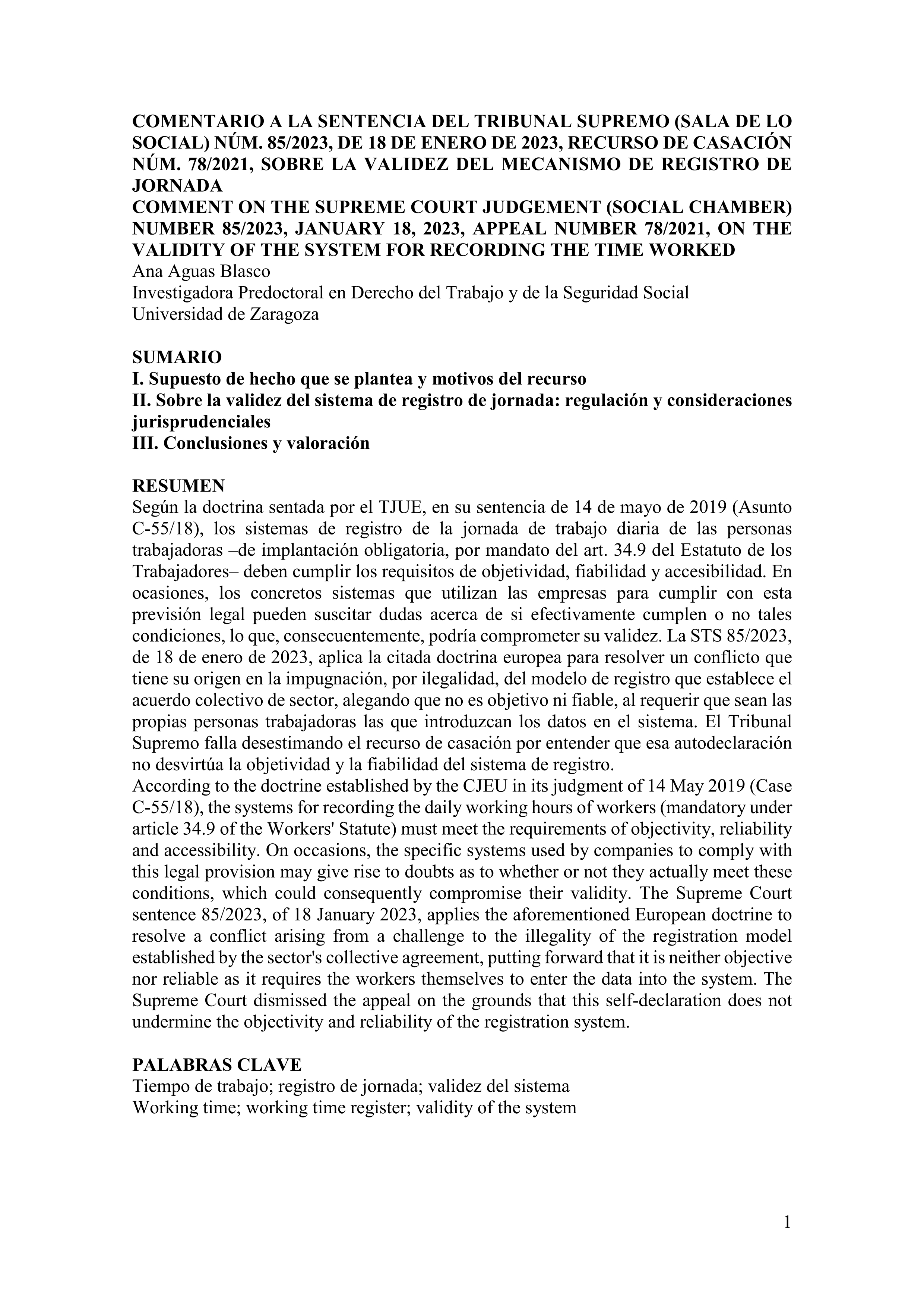 Comentario a la Sentencia del Tribunal Supremo (Sala de lo Social) núm. 85/2023, de 18 de enero de 2023, recurso de casación n.º 78/2021, sobre la validez del mecanismo de registro de jornada