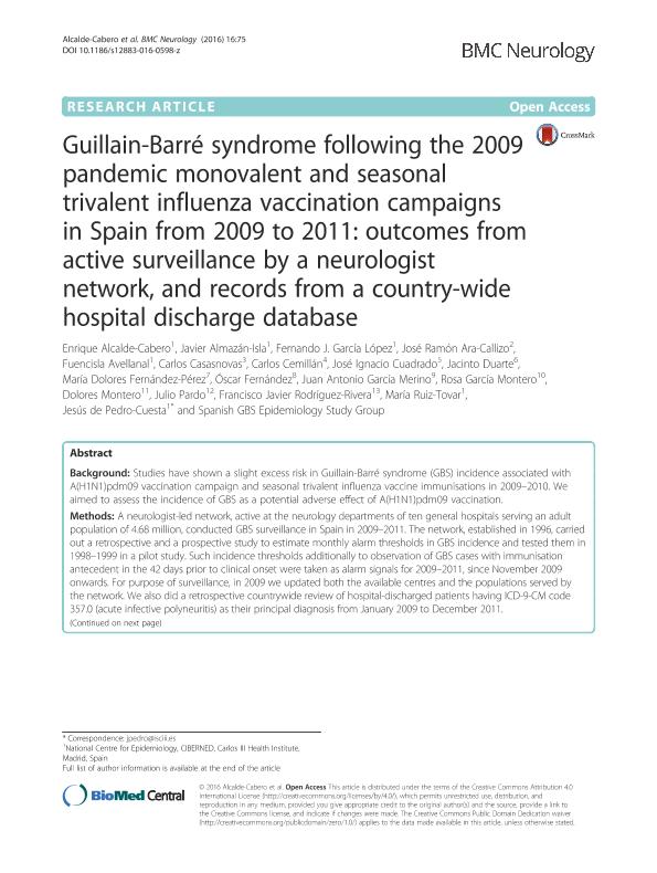 Guillain-Barré syndrome following the 2009 pandemic monovalent and seasonal trivalent influenza vaccination campaigns in Spain from 2009 to 2011: Outcomes from active surveillance by a neurologist network, and records from a country-wide hospital discharge database