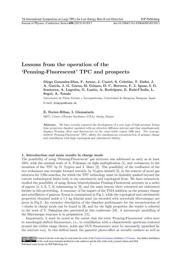 Lessons from the operation of the 'Penning-Fluorescent' TPC and prospects
