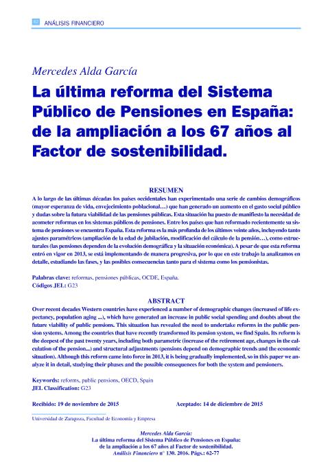 La última reforma del sistema público de pensiones en España: de la ampliación a los 67 años al factor de sostenibilidad.