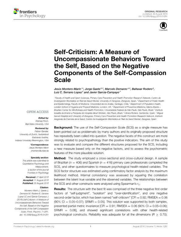 Self-criticism: A measure of uncompassionate behaviors toward the self, based on the negative components of the self-compassion scale