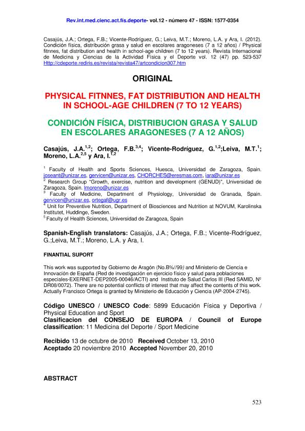 Physical fitnnes, fat distribution and health in school-age children (7 to 12 years) (Condición física, distribucion grasa y salud en escolares aragoneses (7 a 12 años))