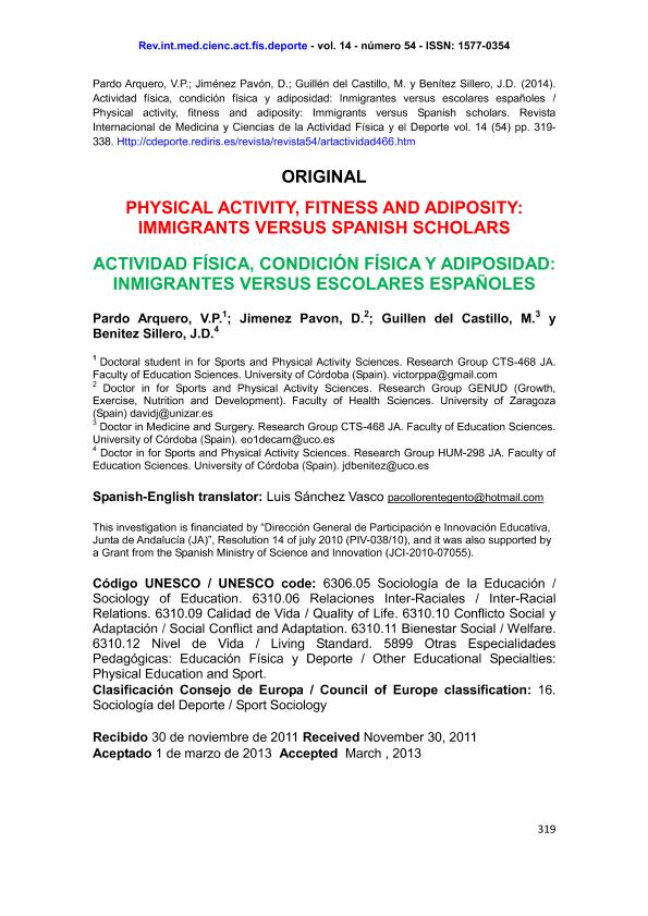 Physical activity, fitness and adiposity: immigrants versus spanish scholars (Actividad física, condición física y adiposidad: inmigrantes versus escolares españoles)
