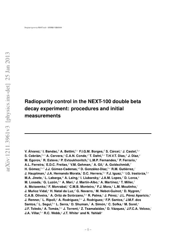 Radiopurity control in the NEXT-100 double beta decay experiment: procedures and initial measurements