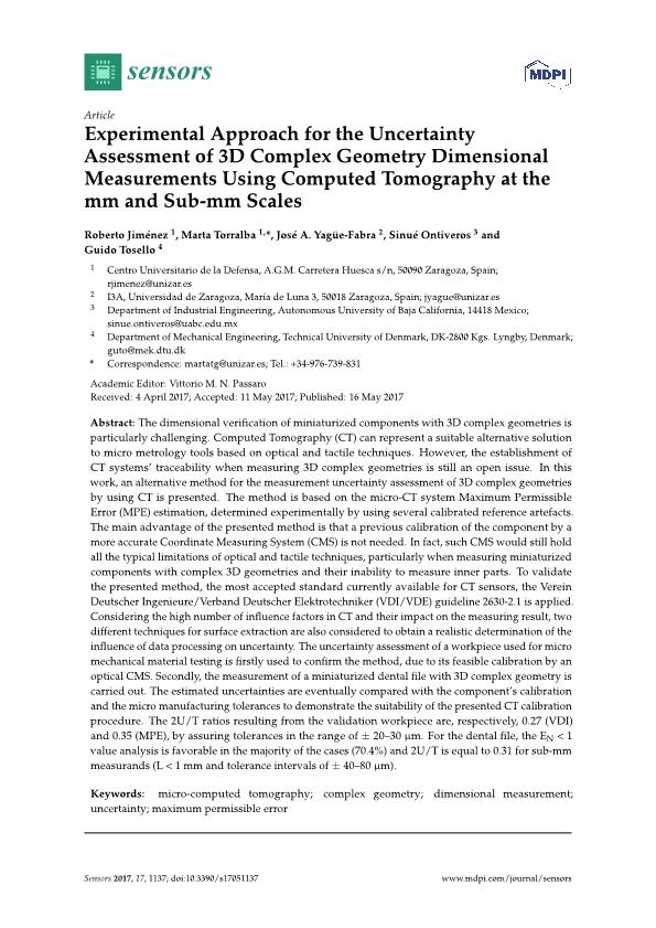 Experimental approach for the uncertainty assessment of 3D complex geometry dimensional measurements using computed tomography at the mm and sub-mm scales