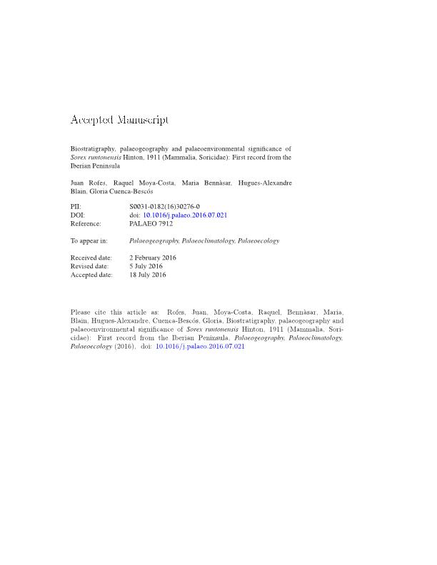 Biostratigraphy, palaeogeography and palaeoenvironmental significance of Sorex runtonensis Hinton, 1911 (Mammalia, Soricidae): First record from the Iberian Peninsula