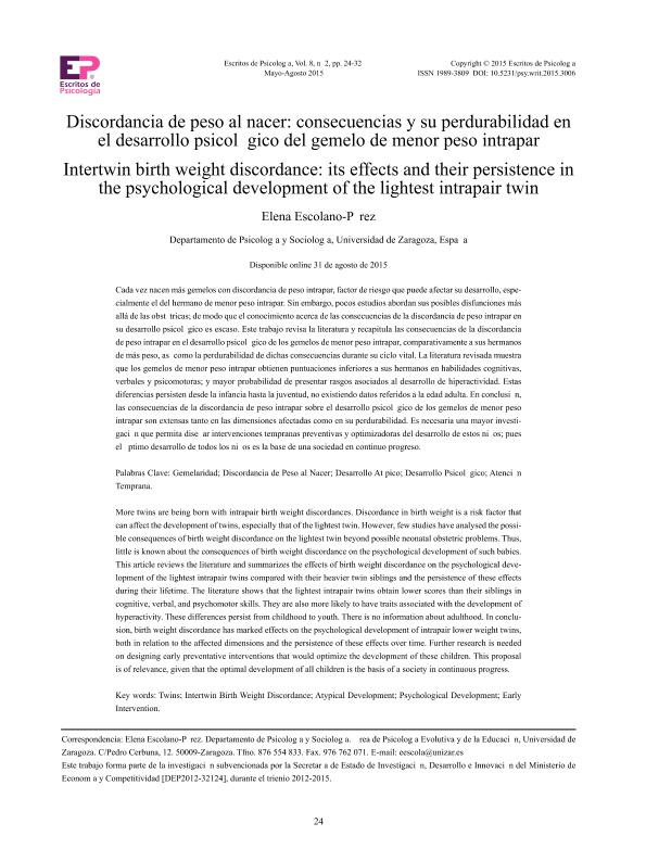 Discordancia de peso al nacer: consecuencias y su perdurabilidad en el desarrollo psicológico del gemelo de menor peso intrapar.