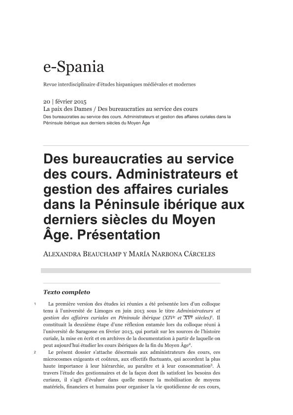 Des bureaucraties au service des cours. Administrateurs et gestion des affaires curiales dans la Péninsule ibérique aux derniers siècles du Moyen Âge