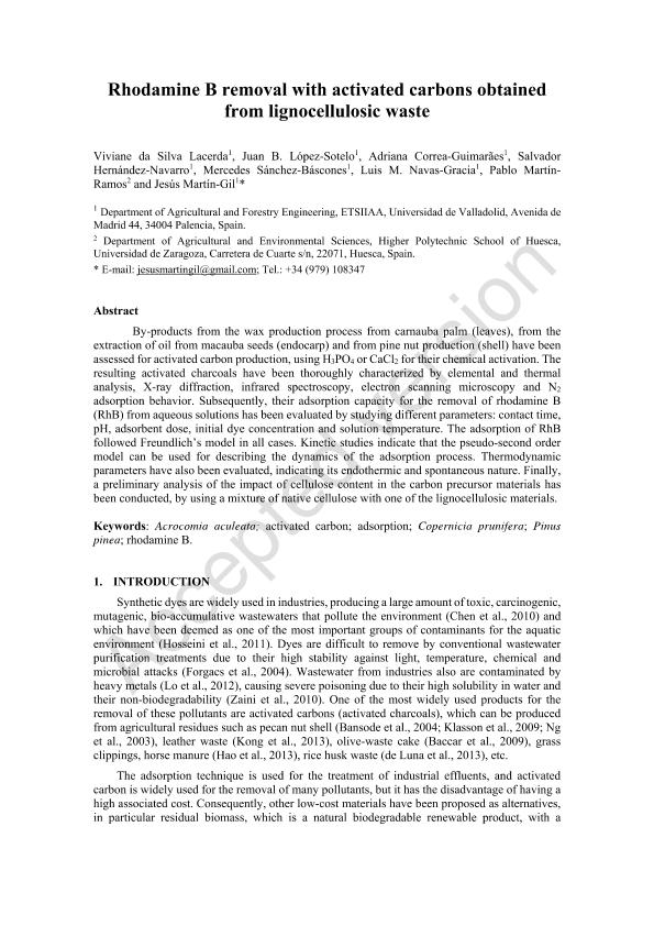 Rhodamine B removal with activated carbons obtained from lignocellulosic waste.