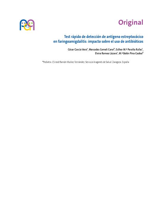 Test rápido de detección de antígeno estreptocócico en faringoamigdalitis: Impacto sobre el uso de antibióticos