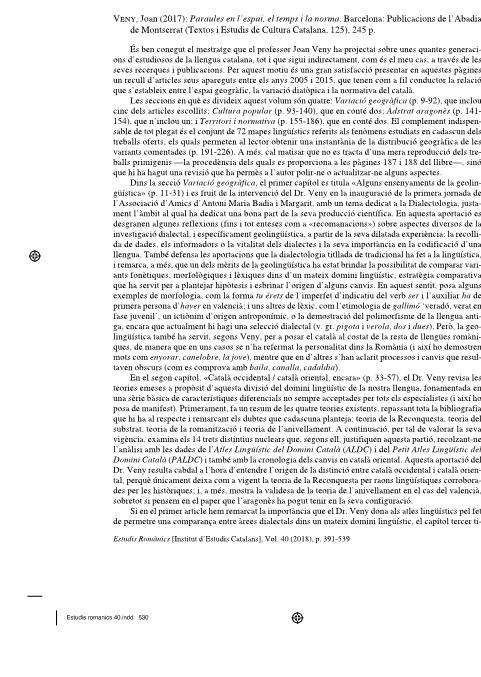 Joan Veny (2017): Paraules en l'espai, el temps i la norma. Barcelona: Publicacions de l'Abadia de Montserrat (Textos i Estudis de Cultura Catalana, 125), 245 p.