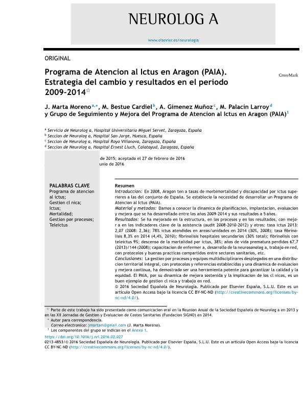 Programa de Atención al Ictus en Aragón (PAIA). Estrategia del cambio y resultados en el periodo 2009-2014