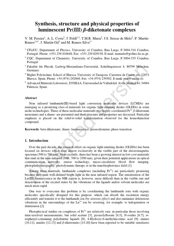 Synthesis, structure and physical properties of luminescent Pr(III) ß-diketonate complexes