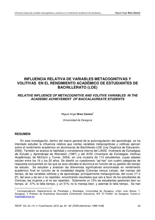 Influencia relativa de variables metacognitivas y volitivas en el rendimiento académico de estudiantes de bachillerato (LOE)