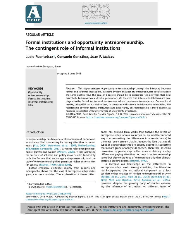 Formal institutions and opportunity entrepreneurship. The contingent role of informal institutions