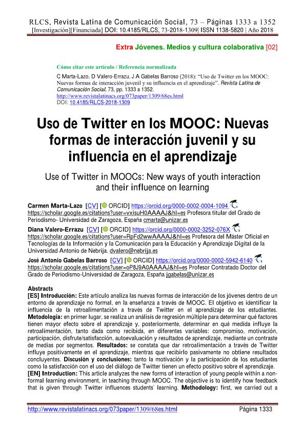 Uso de Twitter en los MOOC: Nuevas formas de interacción juvenil y su influencia en el aprendizaje / Use of Twitter in MOOCS: New ways of youth interaction and their influence on learning