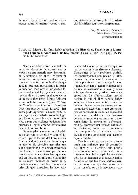 Boixareu, Mercé y Lefère, Robin (coords.), La historia de Francia en la literatura española. Amenaza o modelo, Madrid, Castalia, 2009.