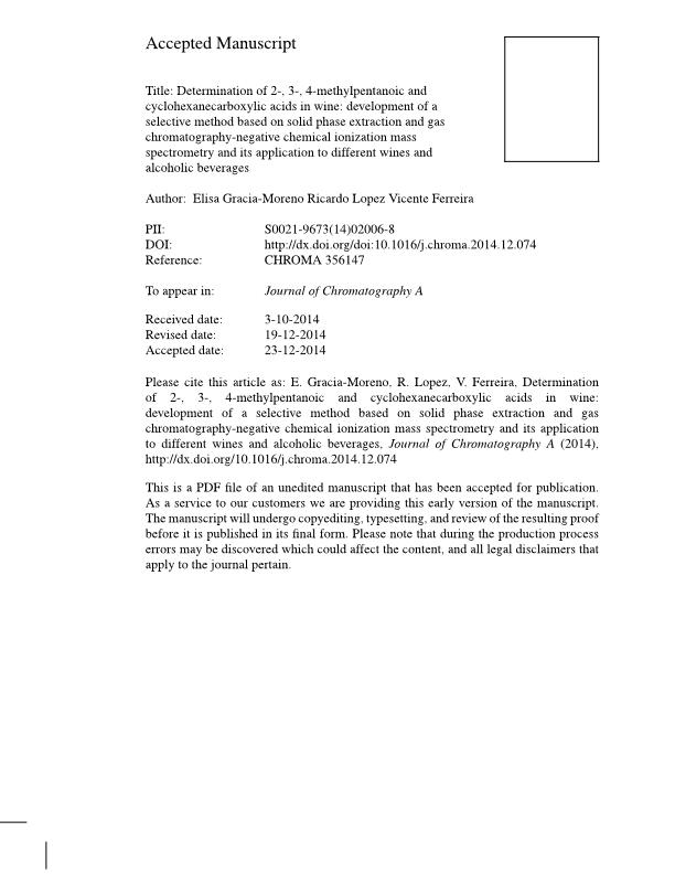 Determination of 2-, 3-, 4-methylpentanoic and cyclohexanecarboxylic acids in wine: development of a selective method based on solid phase extraction and gas chromatography-negative chemical ionization mass spectrometry and its application to different wines and alcoholic beverages