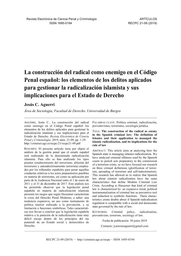 La construcción del radical como enemigo en el Código Penal español: los elementos de los delitos aplicados para gestionar la radicalización islamista y sus implicaciones para el Estado de Derecho