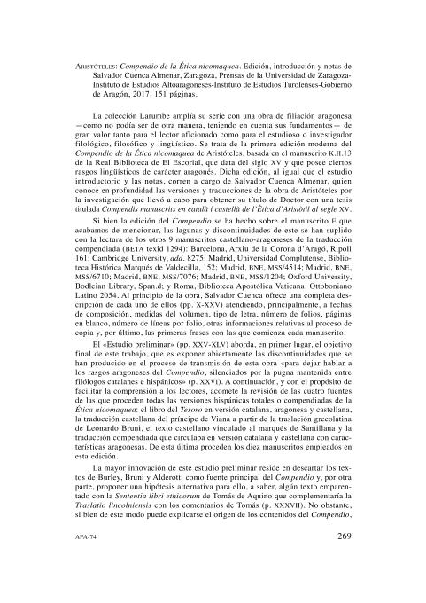 Aristóteles: Compendio de la Ética nicomaquea. Edición, introducción y notas de Salvador Cuenca Almenar, Zaragoza, Prensas de la Universidad de Zaragoza-Instituto de Estudios Altoaragoneses-Instituto de Estudios Turolenses-Gobierno de Aragón, 2017, 151 páginas