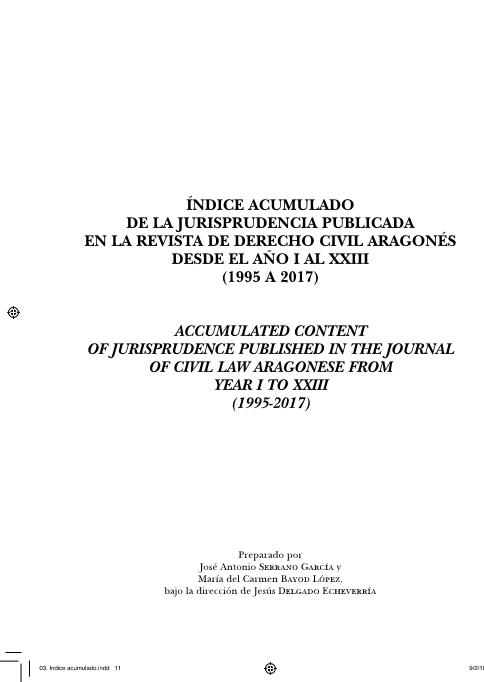 Ïndice acumulado de la Jurisprudencia publicada en la Revista de Derecho Civil Aragonés desde el año I al XXIII (1995 a 2017)