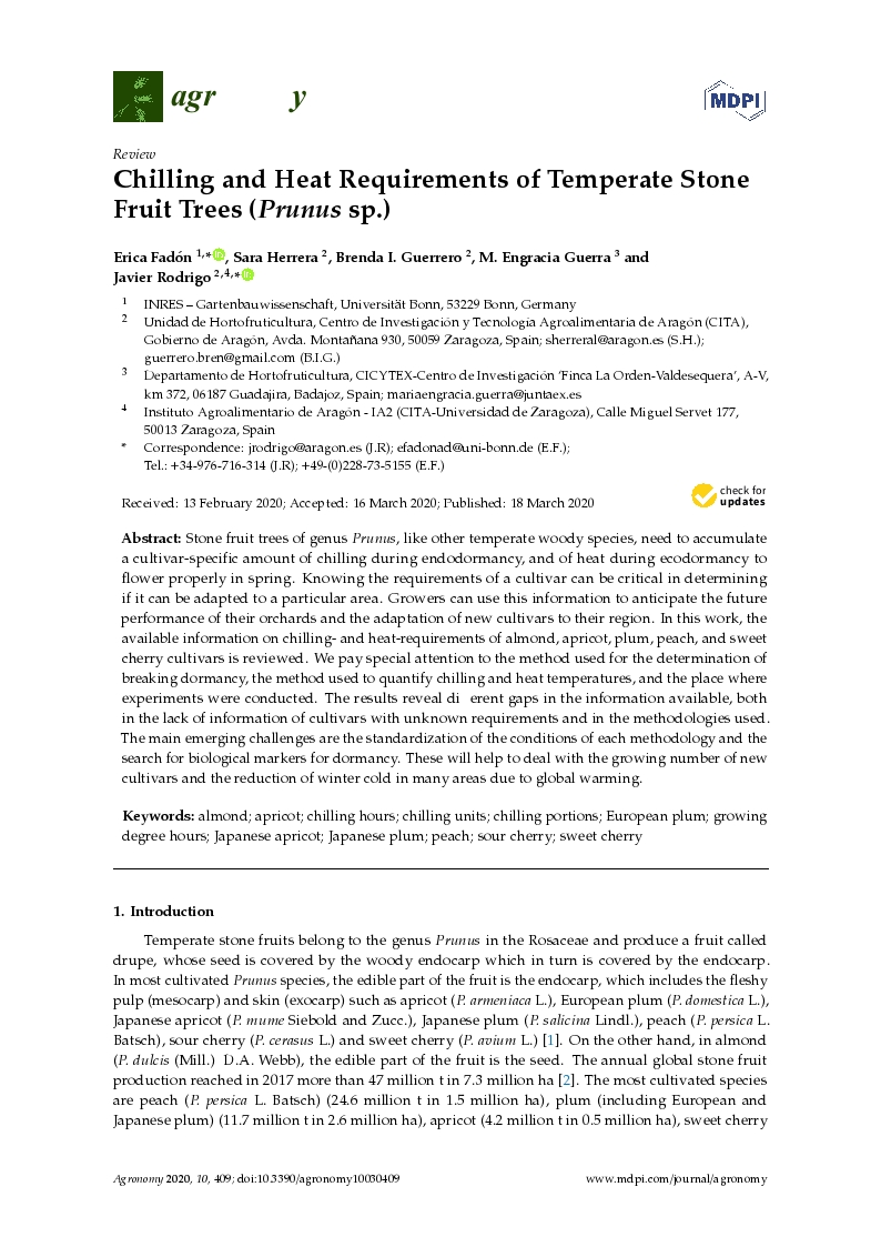 Chilling and heat requirements of temperate stone fruit trees (Prunus sp.)