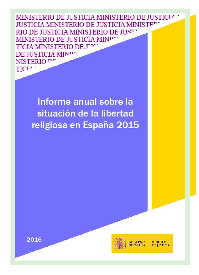 Informe anual sobre la situación de la libertad religiosa en España 2015