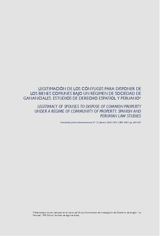 Legitimación de los cónyuges para disponer de los bienes comunes bajo un régimen de sociedad de gananciales. Estudios de derecho español y peruano