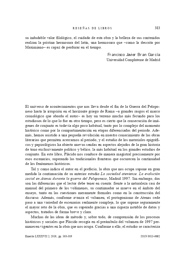 Plácido, Domingo, La crisis de la ciudad clásica y el nacimiento del mundo helenístico, Colección crisis y nacimientos, Buenos Aires, Miño y Dávila editores, 2017, 279 pp.