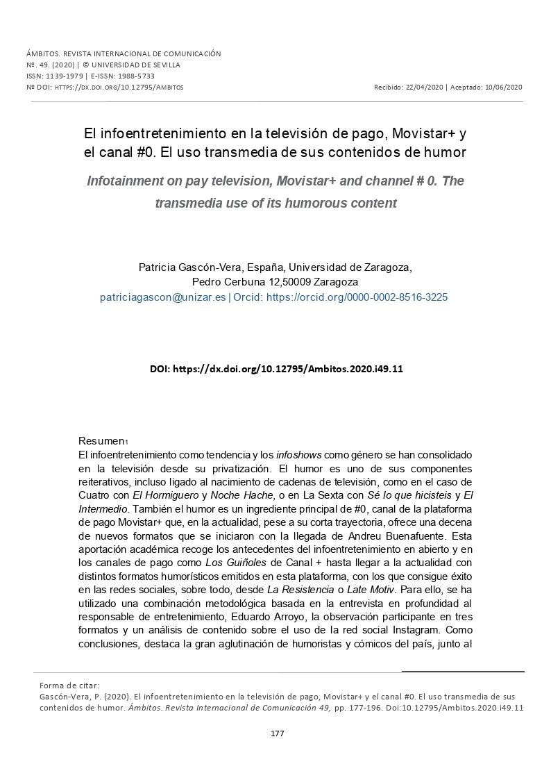 El infoentretenimiento en la televisión de pago, movistar+ y el canal #0. el uso transmedia de sus contenidos de humor