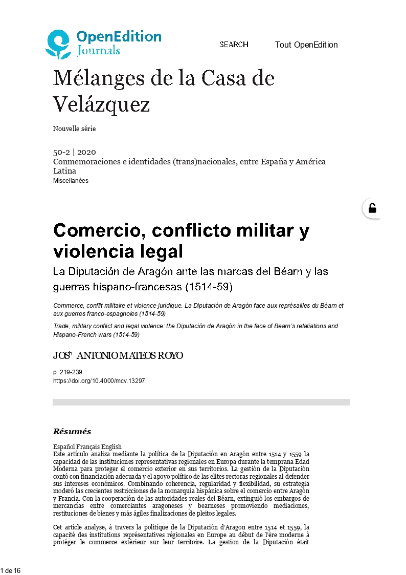 Comercio, conflicto militar y violencia legal: La Diputación de Aragón ante las marcas del Béarn y las guerras hispano-francesas (1514-59)