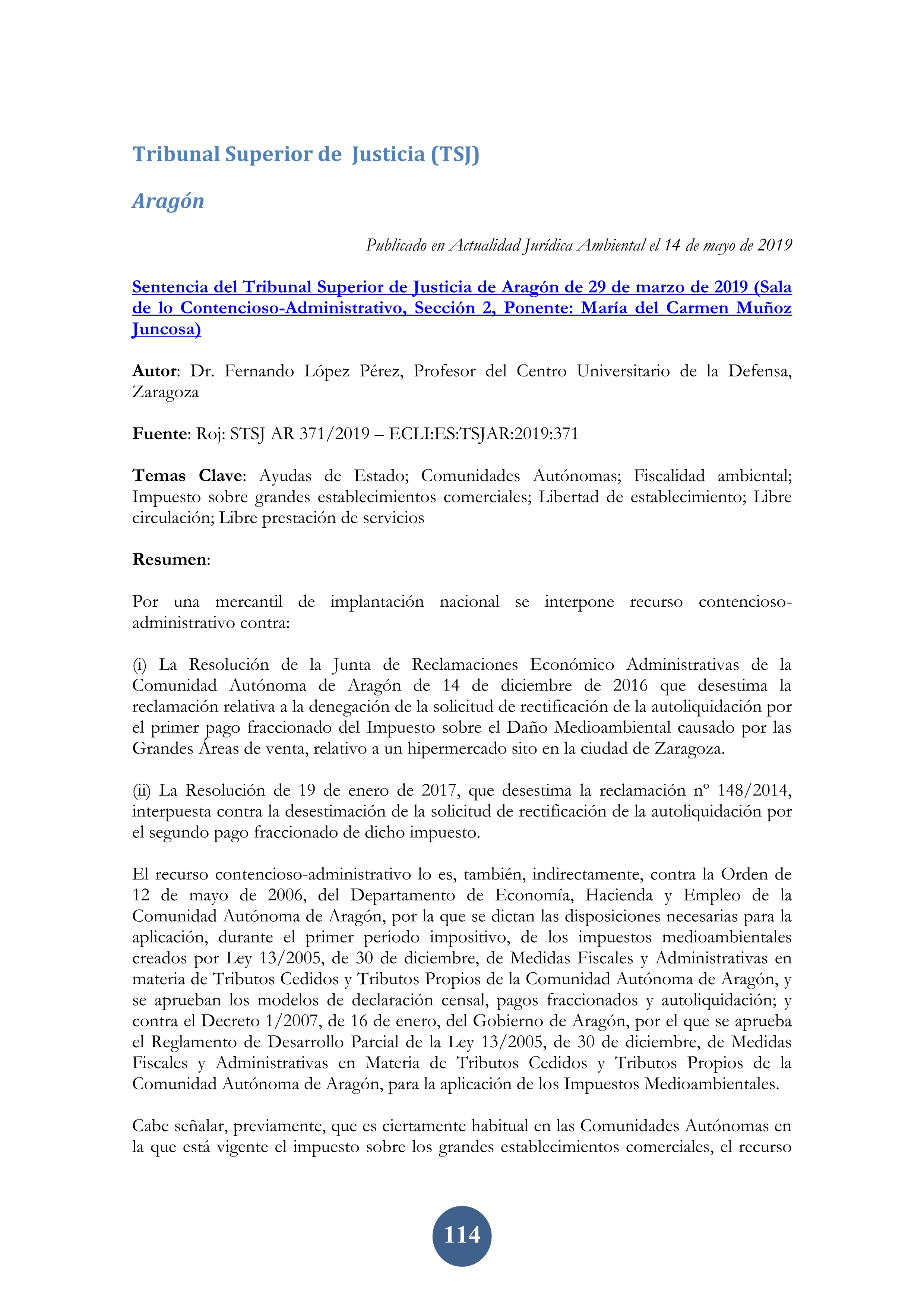 Sentencia del Tribunal Superior de Justicia de Aragón de 29 de marzo de 2019 (Sala de lo Contencioso-Administrativo, Sección 2, Ponente: María del Carmen Muñoz Juncosa)