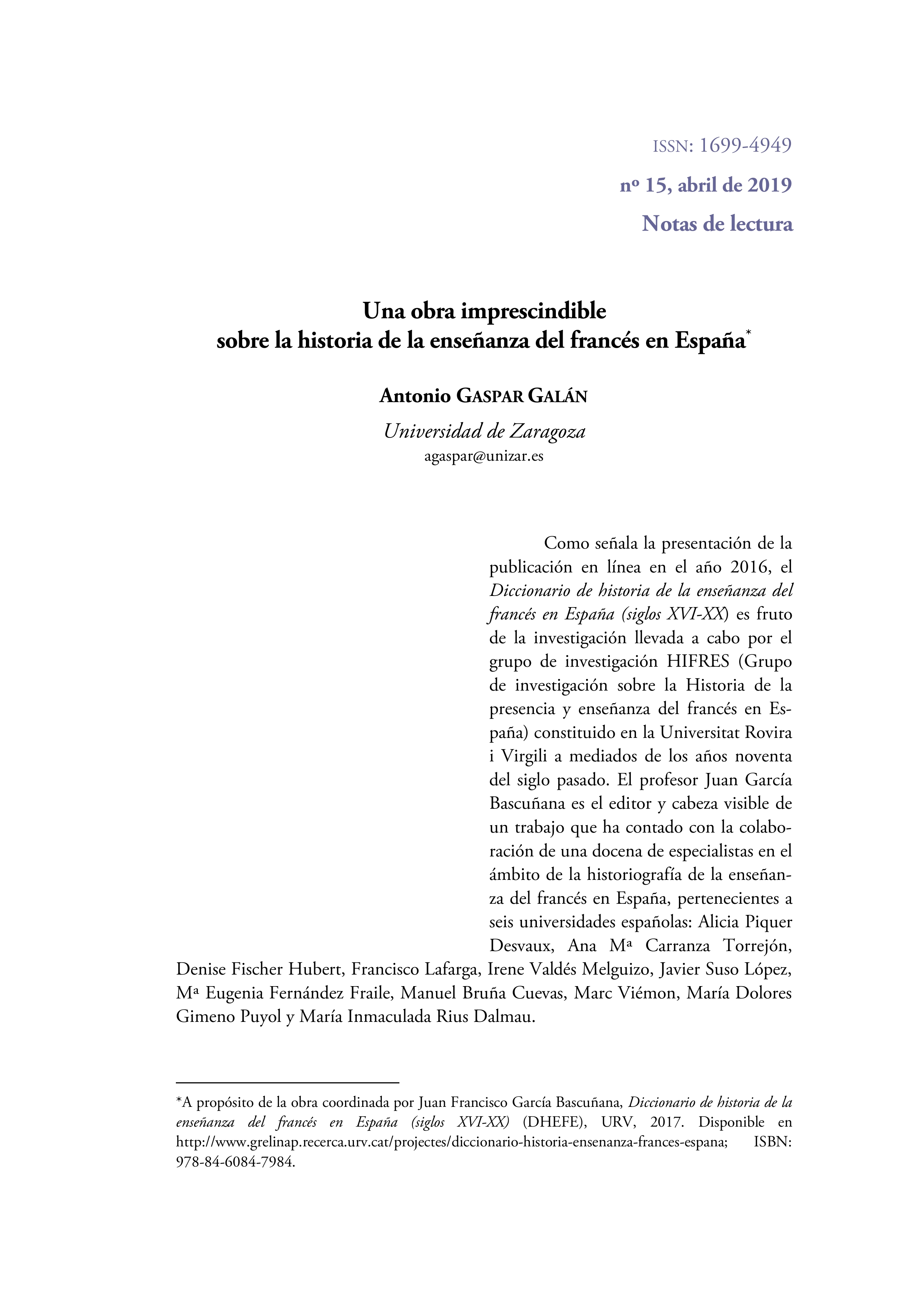 Diccionario de historia de la enseñanza del francés en España (siglos XVI-XX). Juan Francisco García Bascuñana (coord.) Tarragona: Universidad Rovira í Virgili, 2017