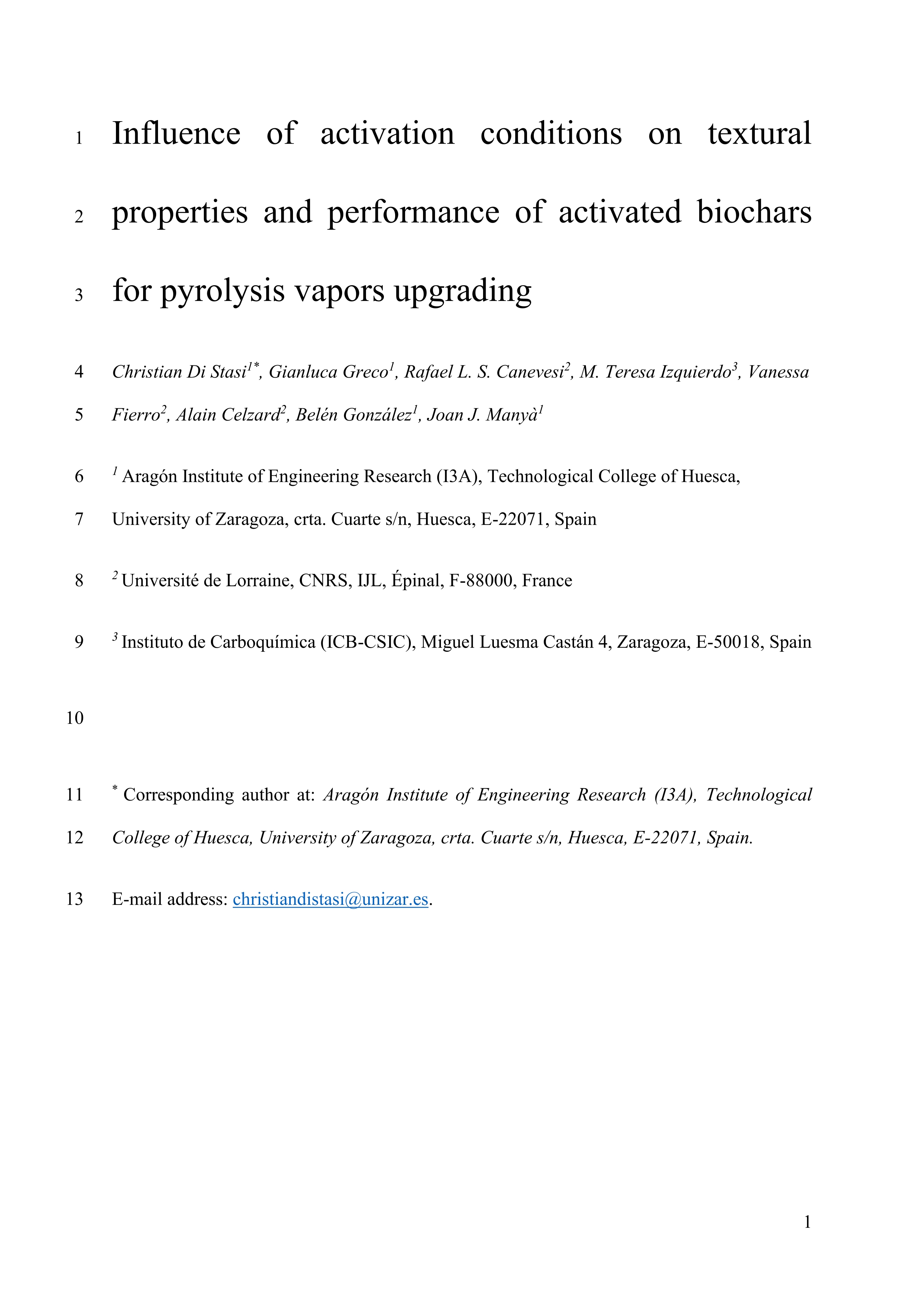 Influence of activation conditions on textural properties and performance of activated biochars for pyrolysis vapors upgrading