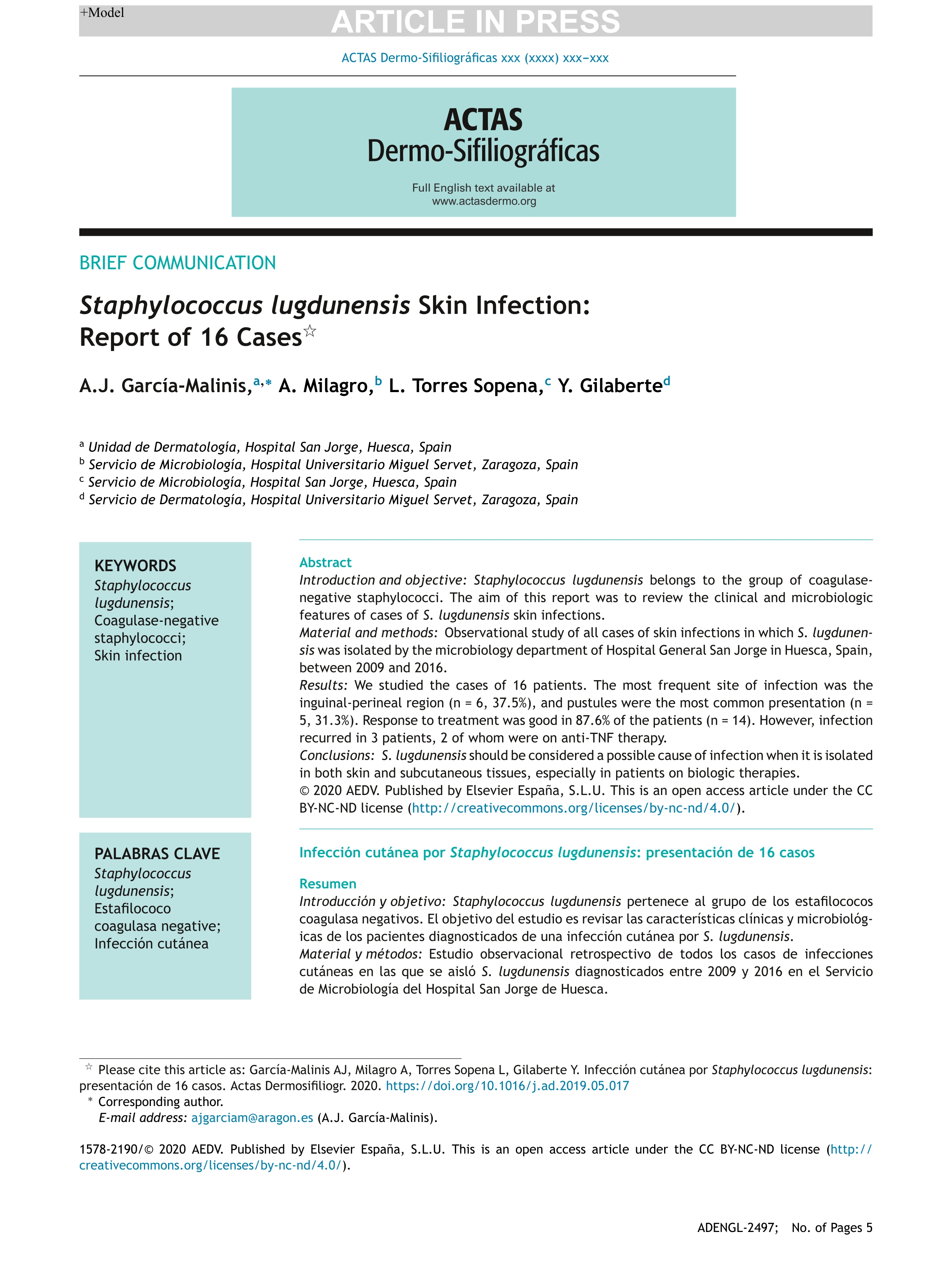 Staphylococcus lugdunensis Skin Infection: Report of 16 Cases