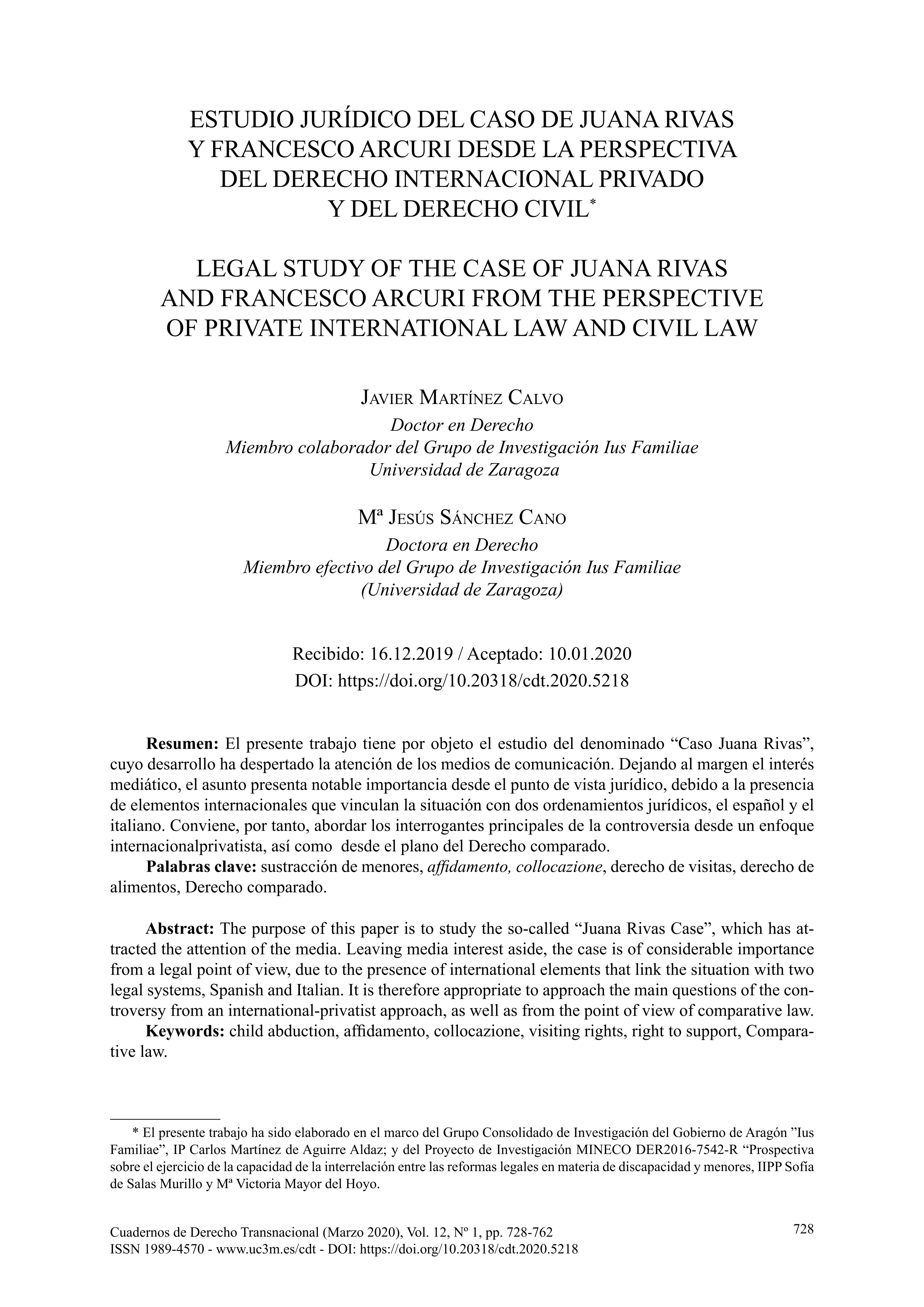 Legal study of the case of juana rivas and francesco arcuri from the perspective of private international law and civil law [Estudio jurídico del caso de juana rivas y francesco arcuri desde la perspectiva del derecho internacional privado y del derecho civil]
